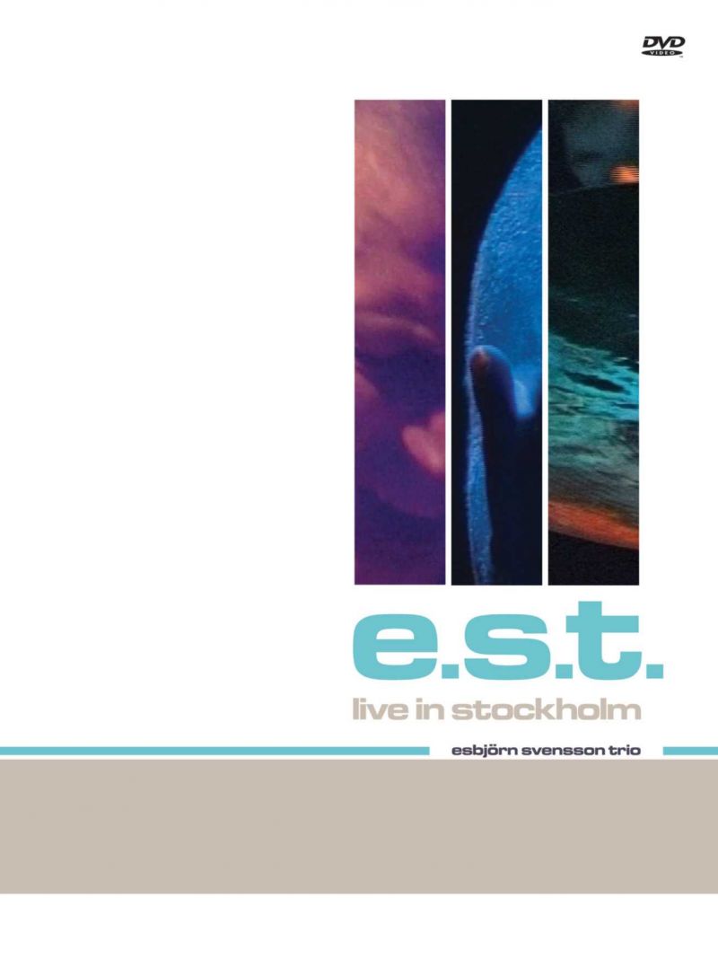 E.S.T. Live in Stockholm